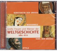 Große Frauen und Männer der Weltgeschichte 280 - 814 - Konstantin der Große