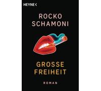 Große Freiheit: Roman: 1