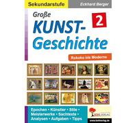 Große Kunstgeschichte Band 2 Rokoko Moderne Kunst Sekundarstufe Klasse 5 6 7 8 9 10 11 12 13 Farbdruck | Impressionismus Expressionismus Jugendstil Epochen | 80 Kopiervorlagen Meisterwerke Aufgaben