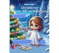 Großes Christkind Activity-Malbuch - Ein Mitmach-Adventskalender für Vorschule, Kindergarten, Kinder ab 4 Jahre - 80 Seiten voller weihnachtlicher ... Formen entdecken - TOPP! Lernen & Kreativität