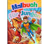 Großes Malbuch für Jungen