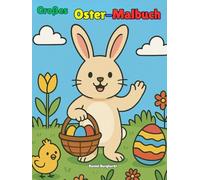 Großes Oster-Malbuch: Malbuch / Ostern / Frühling / Kinder