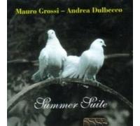 Grossi, Mauro & Andrea Dulbec - Summer Suite