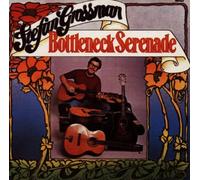 Grossman,Stefan - Bottleneck Serenade