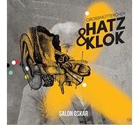 GROSSMUETTERCHEN HATZ - SALON OSKAR