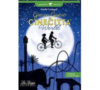 Grosso guaio a Cinecittà world. Con espansione online
