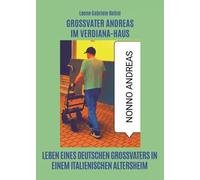 Großvater Andreas Im Verdiana-Haus - Leone Gabriele Rotini