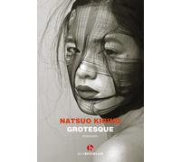 Grotesque - Kirino Natsuo