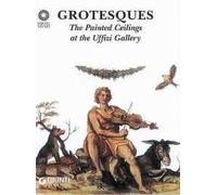 Grotesques. The painted ceilings at the Uffizi gallery