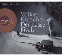 Groth,Sylvester - Der Nasse Fisch (Hörbestseller)