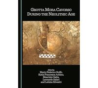 Grotta Mora Cavorso During the Neolithic Age