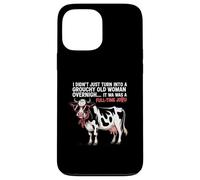 Grouchy Old Woman Cow Full Time Job Funny Tee Custodia per iPhone 13 Pro Max