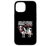 Grouchy Old Woman Cow Full Time Job Funny Tee Custodia per iPhone 15