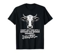 Grouchy Old Woman Cow Sarcastic Lifetime Humor Maglietta