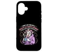 Grouchy Old Woman Funny Cow Coffee Sass Custodia per iPhone 16