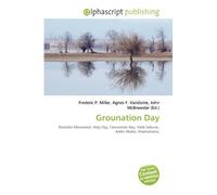 Grounation Day: Rastafari Movement, Holy Day, Coronation Day, Haile Selassie, Addis Ababa, Shashamane.