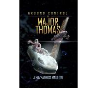 Ground Control to Major Thomas