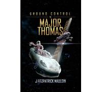 Ground Control to Major Thomas