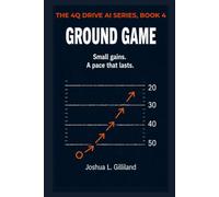 Ground Game: Small gains. A pace that lasts.: 4