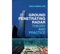 Ground Penetrating Radar: Theory and Practice [Lingua inglese]