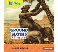Ground Sloths: A First Look