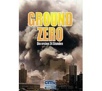 Ground Zero - Die ersten 24 Stunden