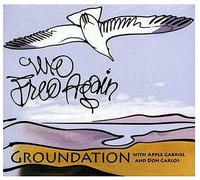 Groundation - We Free Again