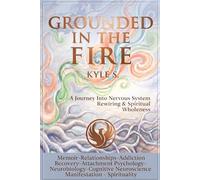 GROUNDED IN THE FIRE