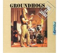 Groundhogs - Live at Leeds