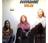 Groundhogs,the - Solid