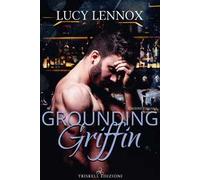 Grounding Griffin. Ediz. italiana