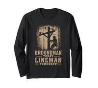 Groundman Oggi Lineman Domani Lineworker Maglia a Manica