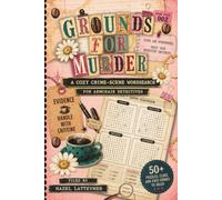 Grounds For Murder Case File 002: A Cozy Crime Word Search Mystery