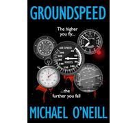 GROUNDSPEED: Kidnapping was child's play. The tough part came later...
