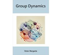 Group Dynamics
