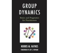 Norris M. Haynes Group Dynamics (Tascabile)