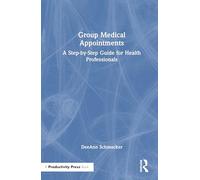 Group Medical Appointments: A Step-by-Step Guide for Health Professionals