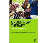 Group Play Therapy: A Dynamic Approach