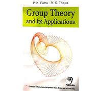 Group Theory and its Applications [Paperback] Prasanta K. Thapa