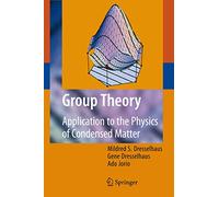 Mildred S. Dresselhaus Gene Dresselhaus Ado Jorio Group Theory (Tascabile)