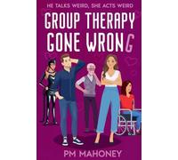 Group Therapy Gone Wrong: 3