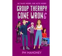 Group Therapy Gone Wrong: Longing for Love