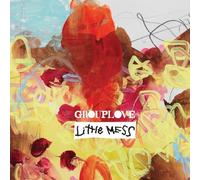 Grouplove - Little Mess Ep