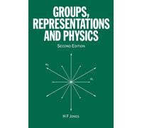 Groups, Representations and Physics - Jones H.F