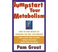 Grout Jump-Start Your Metabolism (Tascabile)