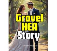 Grovel HEA Story: A Grovel Marriage Tale