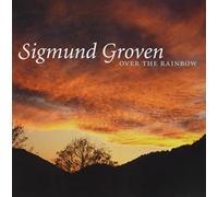 GROVEN, SIGMUND - OVER THE RAINBOW