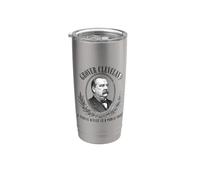Grover Cleveland Public Office è un trust pubblico Bicchiere termico in acciaio inox doppia parete