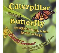 Grover David - Caterpillar Butterfly