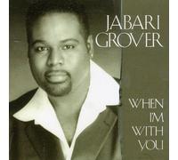 Grover, Jabari - When I'm With You